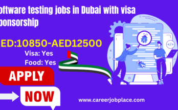 software testing jobs in Dubai with visa sponsorship