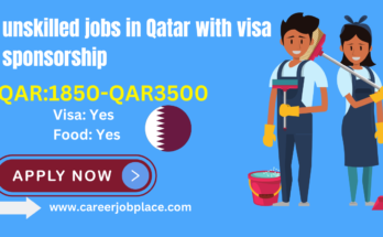 unskilled jobs in Qatar with visa sponsorship