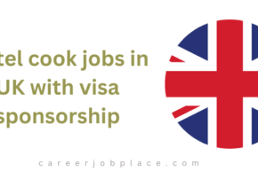 Hotel cook jobs in UK with visa sponsorship