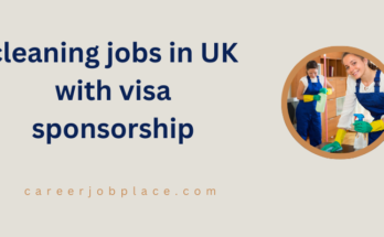 cleaning jobs in UK with visa sponsorship