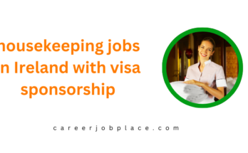 housekeeping jobs in Ireland with visa sponsorship