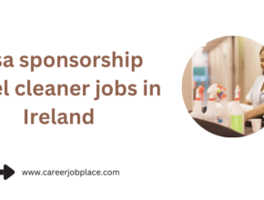 visa sponsorship hotel cleaner jobs in Ireland