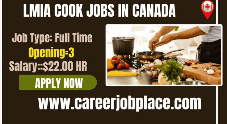 lmia cook jobs in Canada